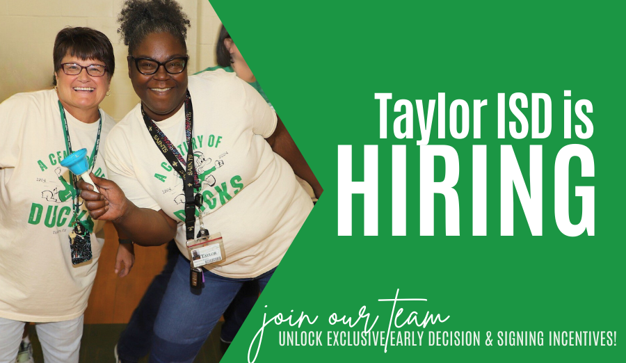  Taylor ISD is hiring teachers